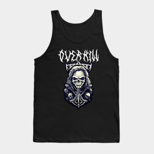 over kill Tank Top